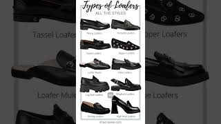 Loafer Styles A Visual Guide footwearfashion footwearcollection fashiontrends beauty [upl. by Aztinaj]