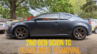 Scion TC2 20112016 Headliner Removal HowTo Ultimate Scion TC daily driver [upl. by Ezirtaeb]