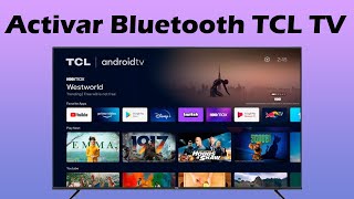 Como activar el Bluetooth en mi smart TV TCL [upl. by Tonjes]