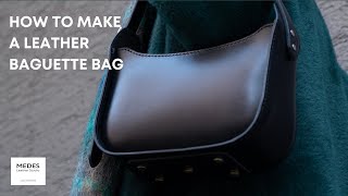 How To Make 90s Leather Baguette Bag Leather Craft Tutorial  Leather Pattern [upl. by Bergwall]