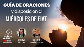 Guía de oraciones y disposición al Miércoles de Fiat [upl. by Ambrosi]