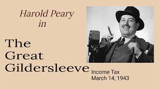 The Great Gildersleeve  Income Tax  March 14 1943  OldTime Radio Comedy [upl. by Nerad]