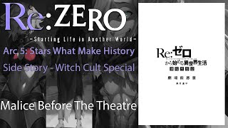 Re Zero Side Story Audiobook  quotMalice Before the Theatrequot [upl. by Otrebireh155]