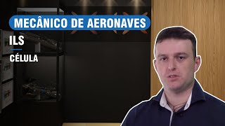 ILS  CURSO DE MECÂNICO DE AERONAVES CÉLULA [upl. by Wauters]