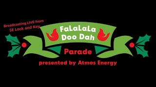 Fondrens FaLaLaLa Doo Dah Parade [upl. by Tanney702]