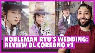 Nobleman Ryus Wedding Review Episódio 1 e 2  O NOVO Drama BL Coreano de Época tão aguardado PT 1 [upl. by Ycniuqed]