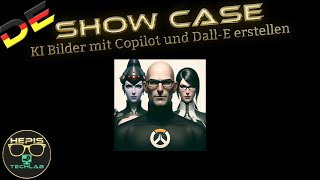 Show Case KIBilder mit Copilot und DallE erstellen [upl. by Taimi923]