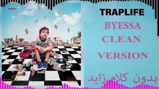 ALA Byessa traplife clean version [upl. by Decamp]