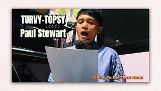 TurvyTopsy Paul Stewart [upl. by Eanat]