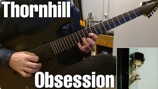 Thornhill  Obsession • Live OneTake Guitar Cover [upl. by Notsruht]