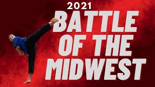 2021 Battle of the Midwest Martial Arts tournament highlights [upl. by Woolson]