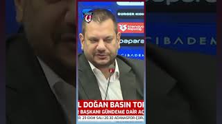 Ertuğrul Doğan quotBorcumuz 3 Milyar 150 Milyon Türk Lirası Yani 84 Milyon Avroquot [upl. by Florance]