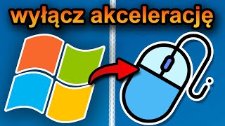 Jak wyłączyć akcelerację myszy w systemie Windows 10 szybko i łatwo [upl. by Rojas]