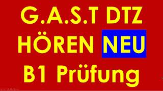 GAST DTZ B1 Hören Prüfung B1 Neu 2024 dtz dtzb1 dtzhören [upl. by Danuloff]