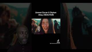 Ummet Ozcan X Otyken Altay  REACTION [upl. by Lenoel]