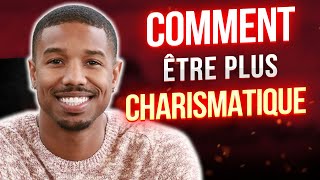 7 Astuces FACILES pour être 10x plus Charismatique [upl. by Melosa]