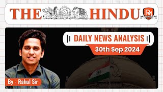 The Hindu Newspaper Analysis  30 Sep 2024  UPSC CSE [upl. by Cinomod]