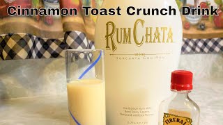 Cinnamon Toast Crunch Drink  Drinks With Rum Chata [upl. by Lefty]