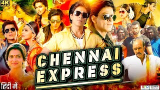 Chennai Express Full Movie HD  Shah Rukh Khan  Deepika Padukone  Nikitin Dheer  Review amp Facts [upl. by Sigler]