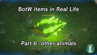 BotW items in Real Life  Part 6 other animals [upl. by Atter23]