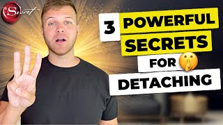 3 POWERFUL Ways To Let Go amp Detach from Outcome  Law of Attraction [upl. by Gilud]