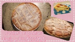 Ricette per Pasqua PASTIERA NAPOLETANA BUONISSIMA [upl. by Enovahs]