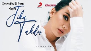 Marsha Milan  Jika Takdir Official Music Video Karaoke Minus One [upl. by Analad]