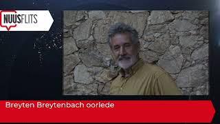 Breyten Breytenbach oorlede [upl. by Azaleah]