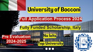 University of Bocconi  Italy Complete Application Process 2024 Fully Funded Scholarship No IELTS [upl. by Vinnie]