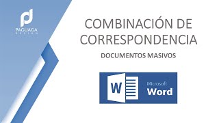 Combinación de Correspondencia en Word 2016 [upl. by Amargo]