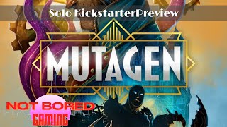 Mutagen  Solo Preview  Not Bored Gaming [upl. by Polak573]