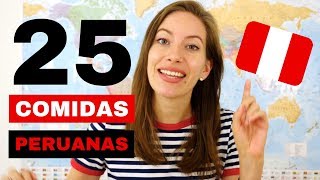 25 Comidas Peruanas Que Hay Que Probar [upl. by Hasina]