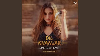 Dil Khanjar [upl. by Tirreg]