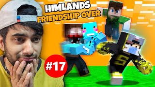 HIMLANDS  SADDEST DAY FOR FRIENDSHIP S6 part 17 [upl. by Jerrol494]