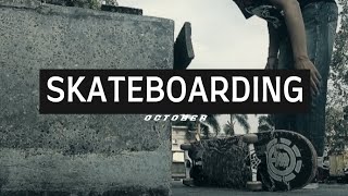 OCTOBER SKATEBOARDING  SKATEBOARD [upl. by Ardehs]