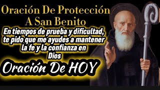 Oración De Protección De San Benito  Oración De HOY 🕊️ [upl. by Arihday908]