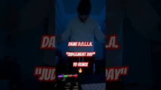 Dame DOLLA  Judgement Day Remix 🔥🔥🔥 damedolla damianlillard [upl. by Parnell450]