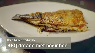 Ikan Bakar Jimbaran BBQ dorade met boemboe [upl. by Quint]