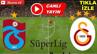 GALATASARAY TRABZONSPOR MAÇI CANLI İZLE [upl. by Onofredo]