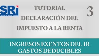 Ingresos Exentos y Gastos Deducibles del Impuesto a la Renta [upl. by Wojcik]