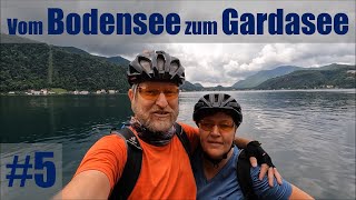 Vom Bodensee zum Gardasee 5 [upl. by Ahsikat530]