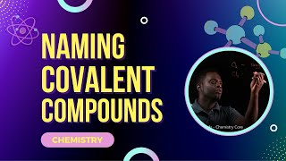 Naming Covalent Compounds  Chemistry Core namingcovalentcompounds [upl. by Chu]