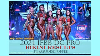 2024 IFBB DC Pro Bikini Results [upl. by Lihka126]