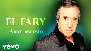 El Fary  Amor Secreto Cover Audio Remasterizado [upl. by Karolina]