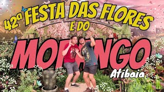 2024  42ª FESTA DAS FLORES E DO MORANGO DE ATIBAIA  VLOG [upl. by Ashton65]