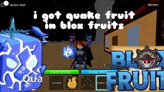 I got quake fruit in blox fruits  Technofie gaming [upl. by Laitselec]