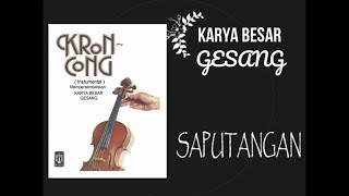 SAPUTANGAN Album Keroncong Instrumental  Karya Besar Gesang [upl. by Enidlarej883]