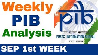 Weekly PIB Analysis SEP 1st Week  Press Information Bureau Analysis in Hindi [upl. by Sloane575]