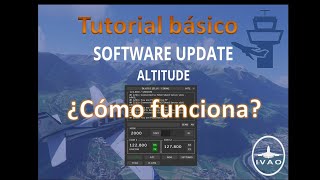 Tutorial IVAO Altitude  Guía básica  Software para pilotos [upl. by Tonie229]