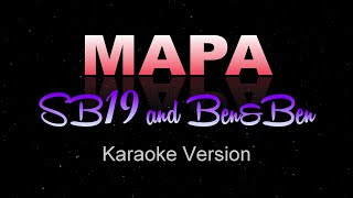 MAPA  SB19 and BenampBen KARAOKE  INSTRUMENTAL [upl. by Asseralc]